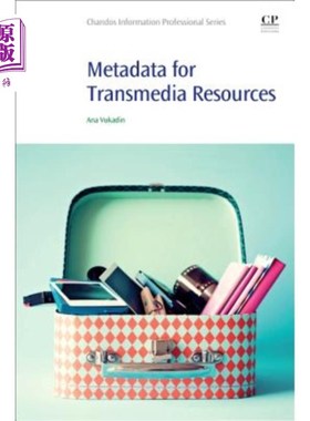 海外直订Metadata for Transmedia Resources 跨媒体资源的元数据