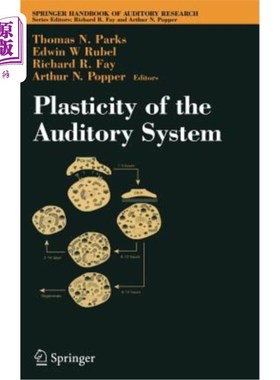 海外直订医药图书Plasticity of the Auditory System 听觉系统的可塑性