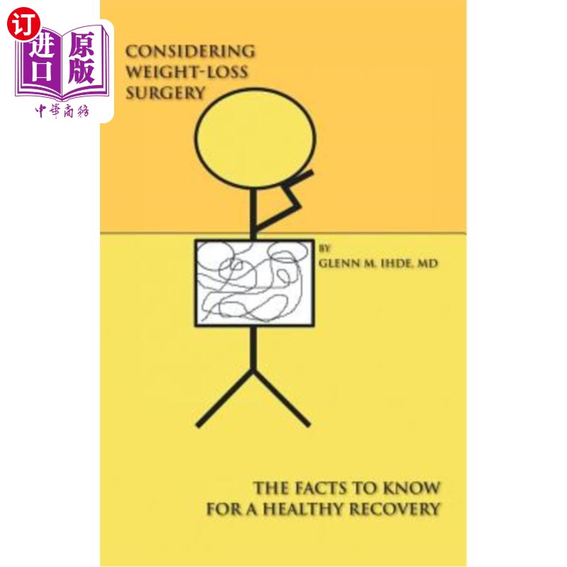 海外直订医药图书Considering Weight-Loss Surgery: The Facts You Need to Know for a Healthy Recove 考虑减肥手术：健康