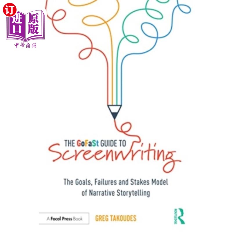 海外直订GoFaSt Guide To Screenwriting GoFaSt剧本创作指南