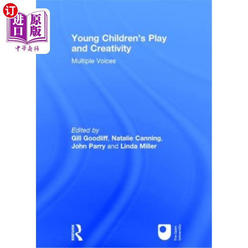 海外直订Young Children's Play and Creativity: Multiple Voices 幼儿的游戏和创造力:多种声音