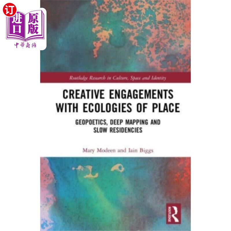 海外直订Creative Engagements with Ecologies of Place 创造性地参与地方生态
