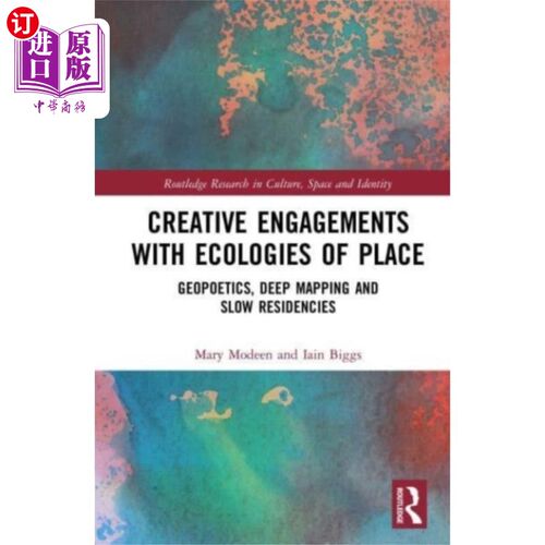 海外直订Creative Engagements with Ecologies of Place 创造性地参与地方生态