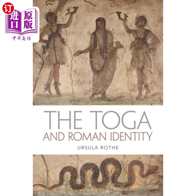 海外直订Toga and Roman Identity 长袍与罗马身份