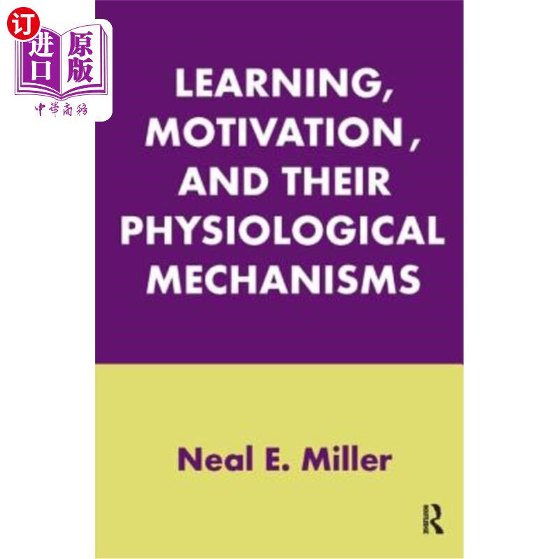 海外直订Learning, Motivation, and Their Physiological Mechanisms 学习、动机及其生理机制