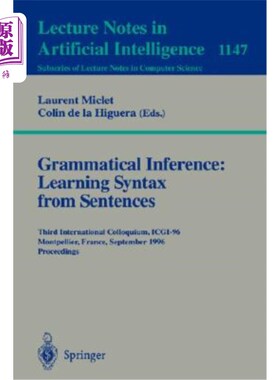 海外直订Grammatical Inference: Learning Syntax from Sentences: Third International Collo 1996年9月25