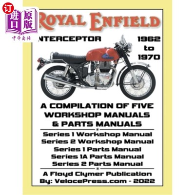海外直订ROYAL ENFIELD 750cc INTERCEPTOR 1962 to 1970 WORKSHOP MANUALS & PARTS MANUALS CO 皇家恩菲尔德750c