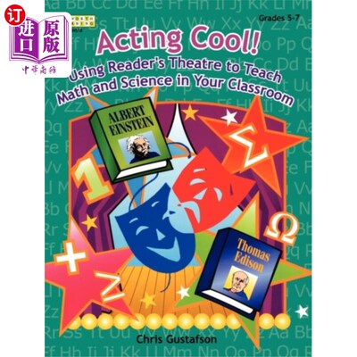 海外直订Acting Cool! Using Reader's Theatre to Teach Mat... 装酷！利用读者剧场在课堂上教授数学和科学