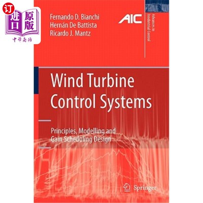 海外直订Wind Turbine Control Systems: Principles, Modelling and Gain Scheduling Design 风力机控制系统：原理、建模和