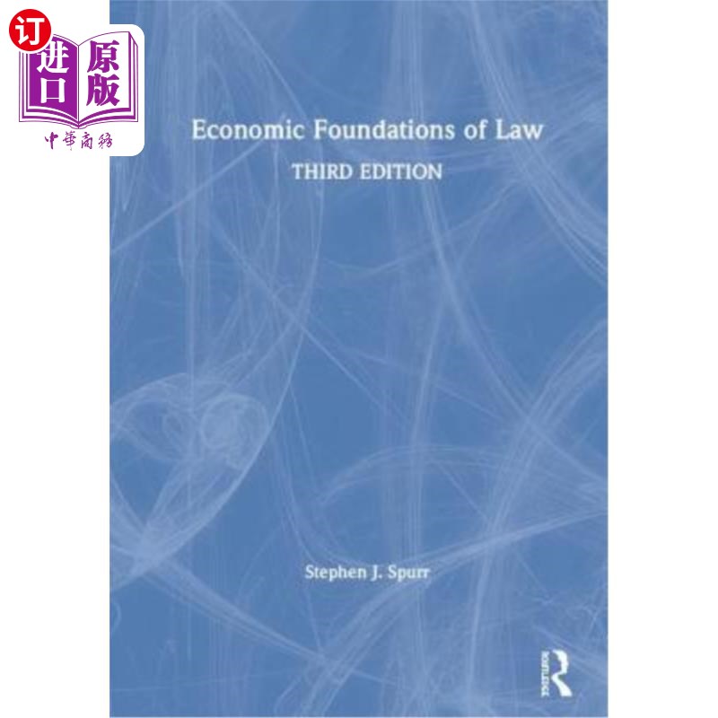 海外直订Economic Foundations of Law 法律的经济基础