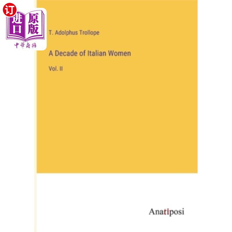 海外直订A Decade of Italian Women: Vol. II 意大利妇女的十年:第二卷