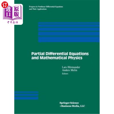 海外直订Partial Differential Equations and Mathematical Physics: The Danish-Swedish Anal 偏微分方程与数学物理：丹麦
