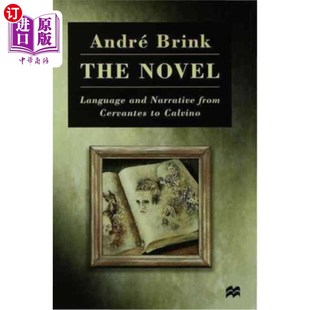 海外直订The Novel: Language and Narrative from Cervantes to Calvino 小说:从塞万提斯到卡尔维诺的语言与叙事