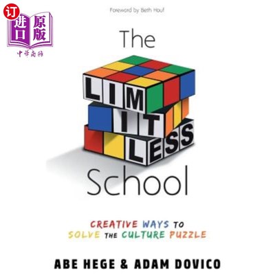 海外直订The Limitless School: Creative Ways to Solve the Culture Puzzle 无限学派:解决文化难题的创造性方法
