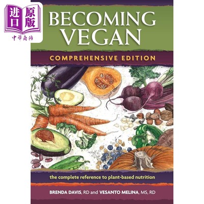 预售 全植物饮食营养全书 Becoming Vegan 英文原版 Brenda Davis 生活休闲 饮食养生与营养学【中商原版】