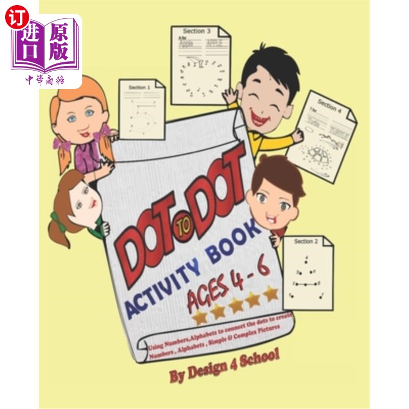 海外直订Dot to Dot Activity Book ( Ages 4- 6): Using Numbers, Alphabets to connect the d 点对点活动手册(4-