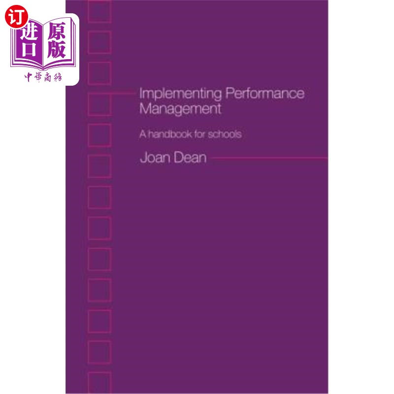 海外直订Implementing Performance Management: A Handbook for Schools 实施绩效管理:学校手册
