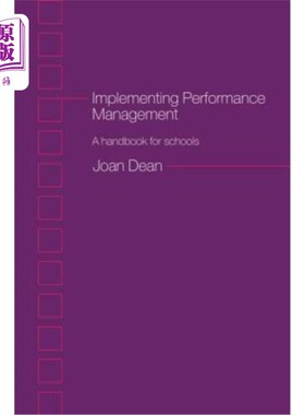海外直订Implementing Performance Management: A Handbook for Schools 实施绩效管理:学校手册