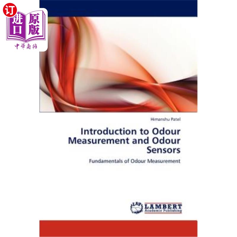 海外直订Introduction to Odour Measurement and Odour Sensors 气味测量和气味传感器简介 书籍/杂志/报纸 原版其它 原图主图