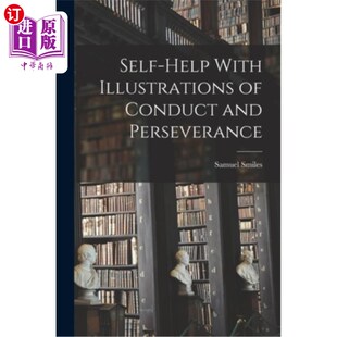 Illustrations 自助与行为和毅力 help 插图 Perseverance With and 海外直订Self Conduct