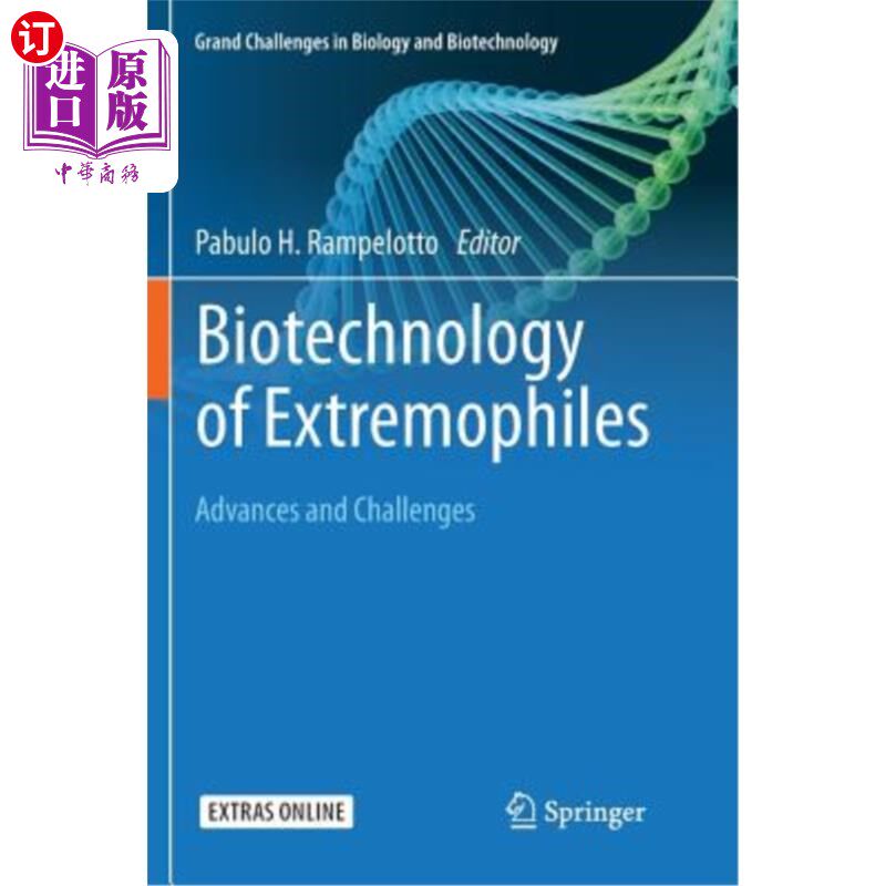海外直订Biotechnology of Extremophiles:: Advances and Challenges 极端微生物生物技术:进展与挑战