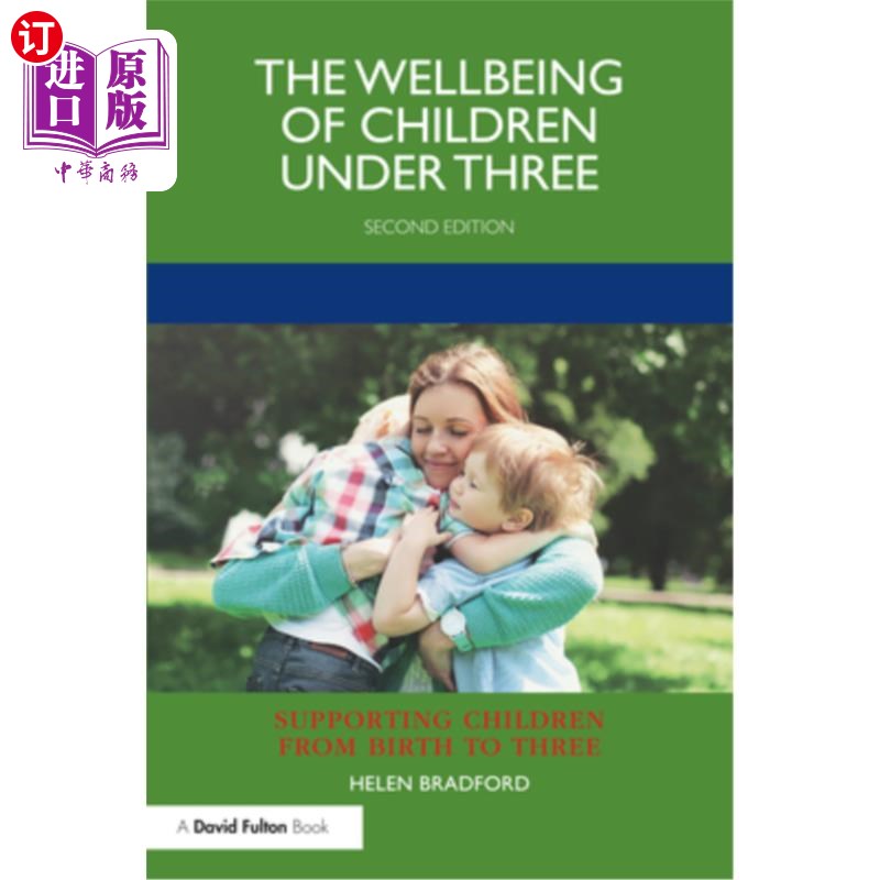 海外直订The Wellbeing of Children Under Three 三岁以下儿童的福利