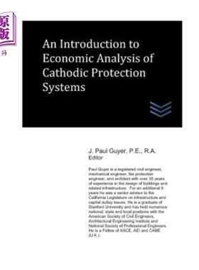 海外直订An Introduction to Economic Analysis of Cathodic Protection Systems 阴极保护系统经济性分析简介