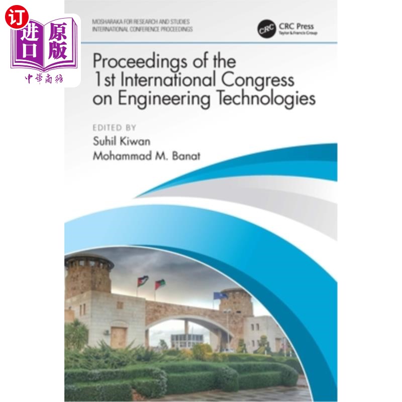 海外直订Proceedings of the 1st International Congress on Engineering Technologies: Engit 第一届国际工程技术大会论文