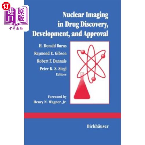 海外直订医药图书Nuclear Imaging in Drug Discovery, Development, and Approval 药物发现、开发和批准中的核成像