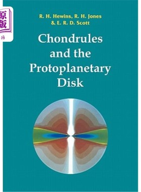 海外直订Chondrules and the Protoplanetary Disk 球粒和原行星盘