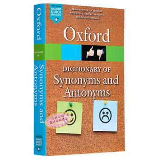 牛津同义词与反义词词典The Oxford Dictionary of Synonyms and Antonyms原版进口 参考书词典工具书 牛津大学【中商原版】