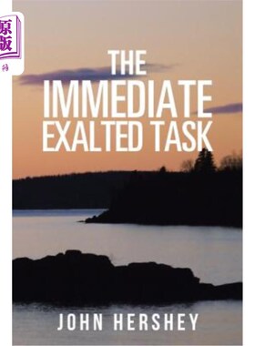 海外直订The Immediate Exalted Task 眼前的崇高任务