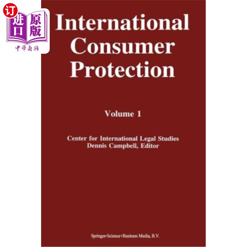 海外直订International Consumer Protection: Volume 1 国际消费者保护:第一卷