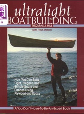 海外直订Ultralight Boatbuilding 超轻型造艇