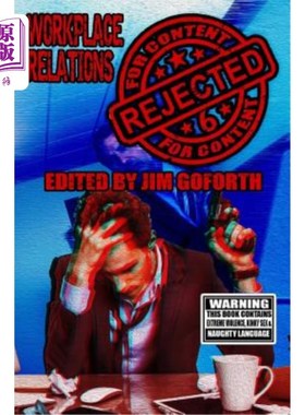 海外直订Rejected for Content 6: Workplace Relations 内容6:职场关系不通过