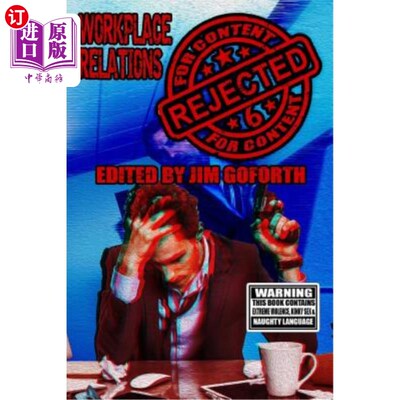 海外直订Rejected for Content 6: Workplace Relations 内容6:职场关系不通过