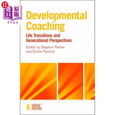 海外直订医药图书Developmental Coaching: Life Transitions and Generational Perspectives 发展指导:生活转变和代际观点