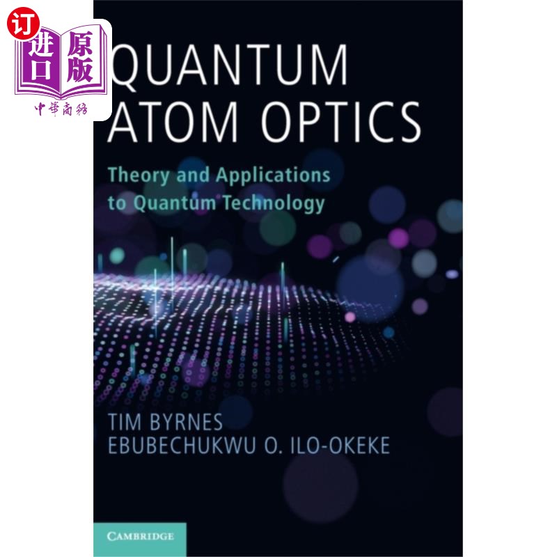 海外直订Quantum Atom Optics 量子原子光学
