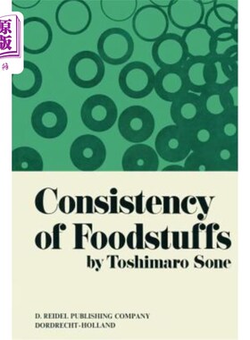 海外直订Consistency of Foodstuffs 食品的稠度