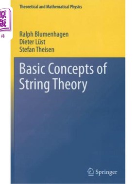 海外直订Basic Concepts of String Theory 弦理论的基本概念