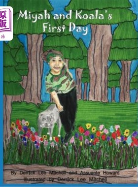 海外直订Miyah and Koala's First Day 弥耶和考拉的第一天