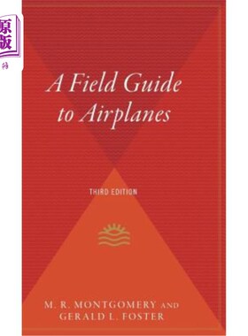 海外直订A Field Guide to Airplanes, Third Edition 《飞机现场指南》，第三版
