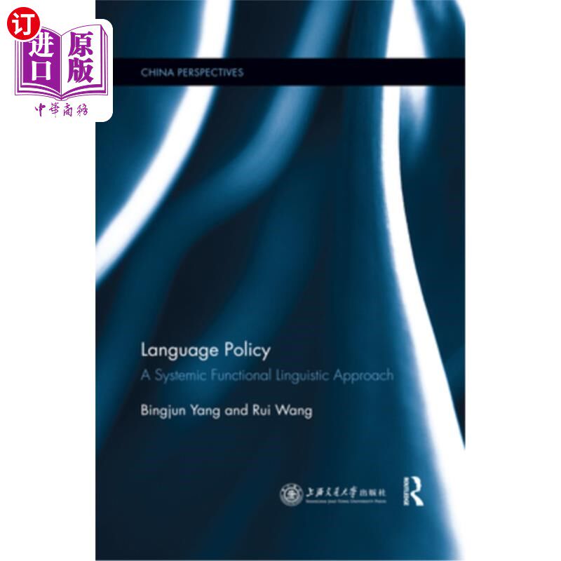 海外直订Language Policy: A Systemic Functional Linguistic Approach 语言政策:系统功能语言学方法