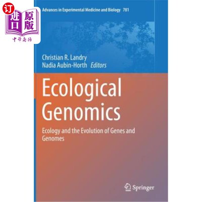 海外直订Ecological Genomics: Ecology and the Evolution of Genes and Genomes 生态基因组学:基因与基因组的生态学与进化