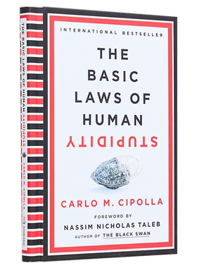 愚蠢人类基本法 The Basic Laws of Human Stupidity 英文原版 Carlo M Cipolla【中商原版】