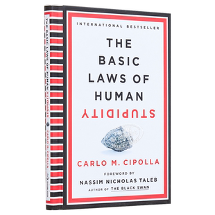 愚蠢人类基本法 The Basic Laws of Human Stupidity 英文原版 Carlo M Cipolla【中商原版】