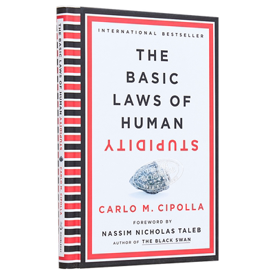 愚蠢人类基本法 The Basic Laws of Human Stupidity 英文原版 Carlo M Cipolla【中商原版】