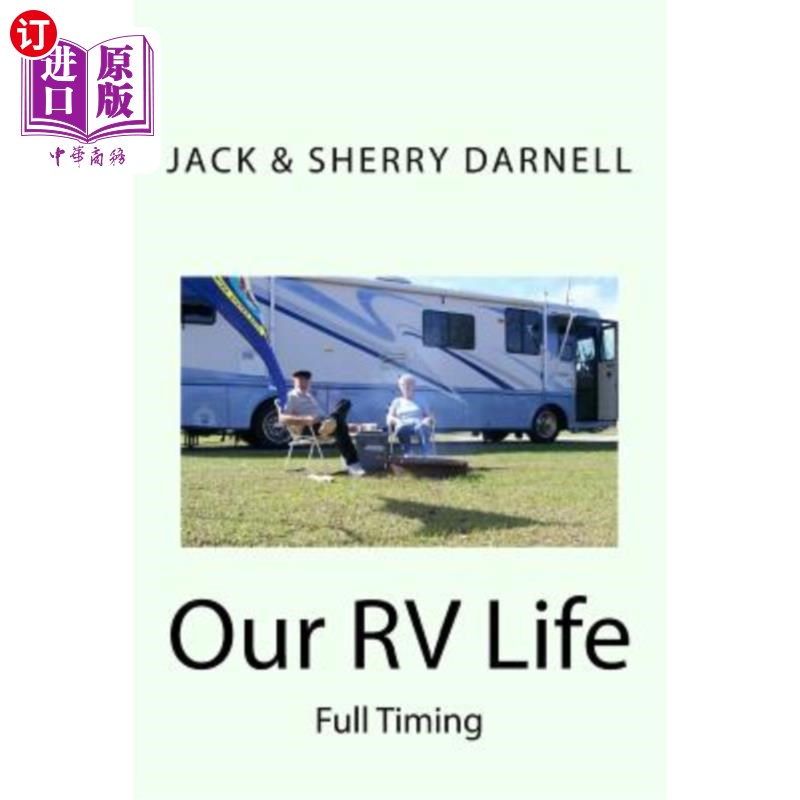 海外直订Our RV Life: Full Timing我们的房车生活:充分的时间