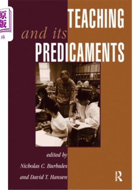 海外直订Teaching and Its Predicaments 教学及其困境