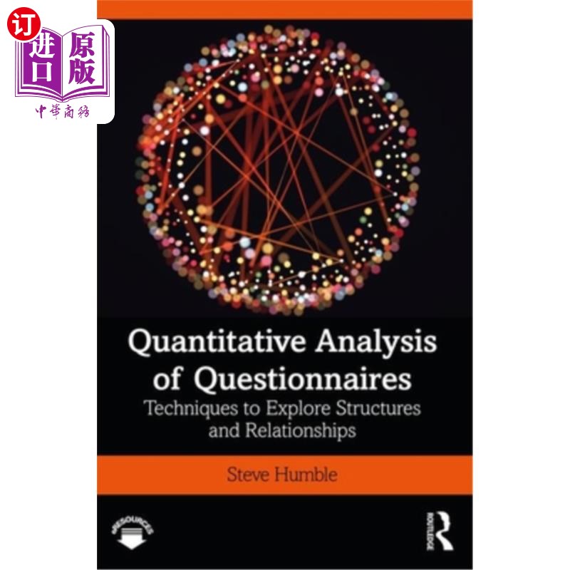 海外直订Quantitative Analysis of Questionnaires: Techniques to Explore Structures and Re 问卷的定量分析:结构和关系
